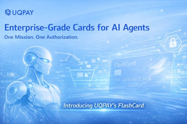 UQPAY Launches Enterprise-Grade Card Issuing Capabilities for AI Agents ...