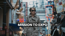英国パビリオンPR動画シリーズ「Mission To Expo」 最終話が公開