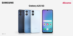 ＜ドコモ＞ドコモ「Galaxy A25 5G」本日発売