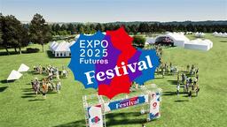大阪・関西万博開幕1周年イベント「EXPO2025 Futures Festival」、「EXPO2025 Futures Station」の詳細発表